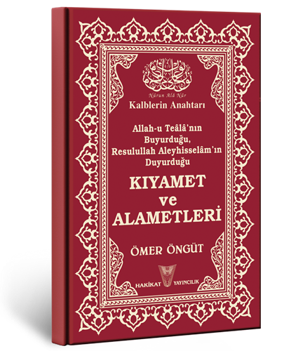 Kıyamet ve Alametleri